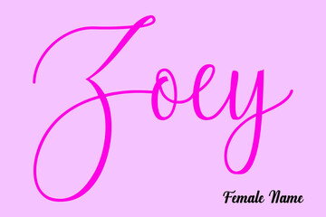 Zoey-Female Name Cursive Typography Dork Pink Color Text On Light Pink Background  