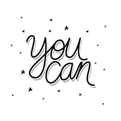 Obraz premium you can lettering on white background