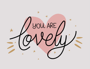 you are lovely lettering with colors