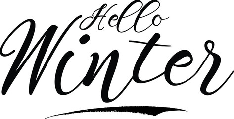 Obraz premium Hello Winter Bold Calligraphy Black Color Text On White Background