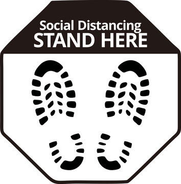 Social Distancing Stand here, Floor sticker Sign,Social distancing. Footprint sign, vector illustration.