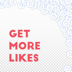 Social media icons. Get more likes concept. Fallin