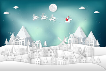 Paper art , cut and digital craft style of Santa Claus on Sleigh and Reindeers in the snow village in the winter background as holiday and x'mas day concept. vector illustration.