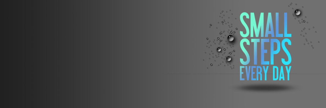 Small Steps Every Day - Workout, Fitness, Gym Motivation Quote - Creative Typography Modern
