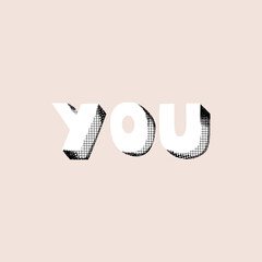 Fototapeta premium YOU. Written by hand inscription. Lettering for Valentine's Day. Design for t-shirts, postcards, stickers