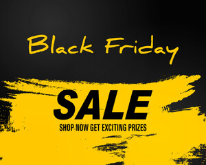 Black Friday sale. Yellow letters. Paint strokes. Black background. Get excisting Prizes. Vector banner.