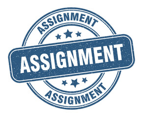 assignment stamp. assignment label. round grunge sign