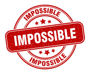 impossible stamp. impossible label. round grunge sign