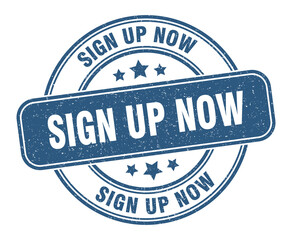 sign up now stamp. sign up now label. round grunge sign