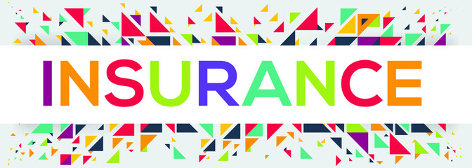 creative colorful (insurance) text design ,written in English language, vector illustration.
