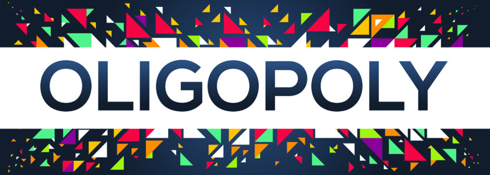 creative colorful (oligopoly) text design ,written in English language, vector illustration.