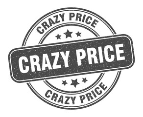 crazy price stamp. crazy price label. round grunge sign