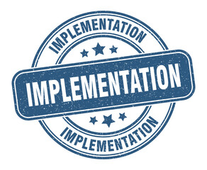 implementation stamp. implementation label. round grunge sign
