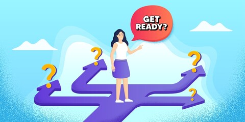 Get ready. Future path choice. Search career strategy path. Special offer sign. Advertising discounts symbol. Directions with question marks. Get ready banner. Vector