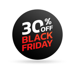 Black Friday sale icon, sticker or tag. 30 percent price off. Discount badge, label for promo banner design. Vector illustration.