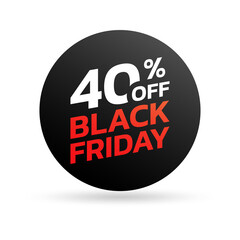 Black Friday sale icon, sticker or tag. 40 percent price off. Discount badge, label for promo banner design. Vector illustration.