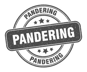 pandering stamp. pandering label. round grunge sign