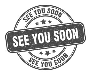see you soon stamp. see you soon label. round grunge sign