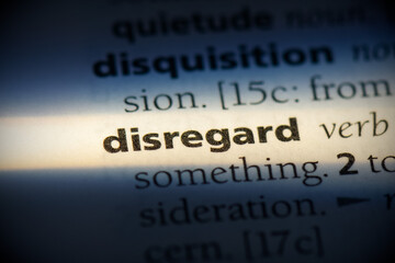 disregard