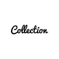 ''Collection'' Lettering Illustration