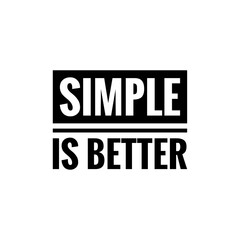 ''Simple is better'' Lettering Illustration