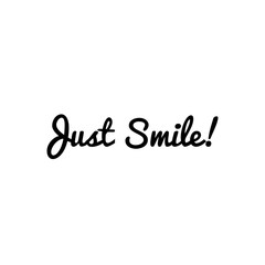 ''Just smile'' Lettering Illustration