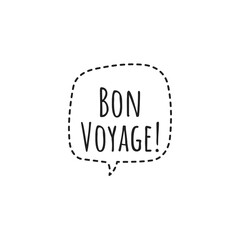 ''Bon Voyage'' (''have a nice trip'' in french) Lettering Illustration
