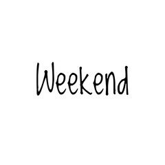 ''Weekend'' Lettering Illustration