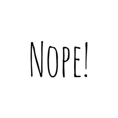 ''Nope'' Lettering Illustration