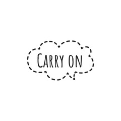 ''Carry on'' Lettering Illustration