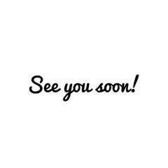''See you soon'' Word Lettering Illustration