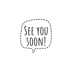 ''See you soon'' Word Lettering Illustration