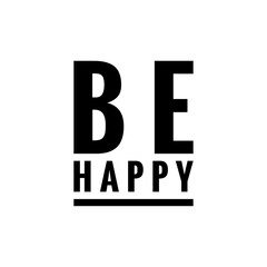 ''Be Happy'' Word Lettering Illustration