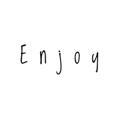 ''Enjoy'' Word Lettering