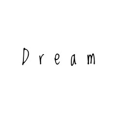 ''Dream'' Word Lettering