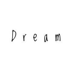 ''Dream'' Word Lettering