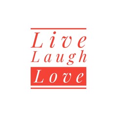 ''Live, love, laugh'' Motivational Lettering