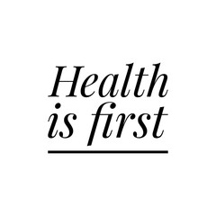 ''Health is first'' Health Care Lettering Illustration Design