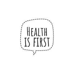 ''Health is first'' Health Care Lettering Illustration Design