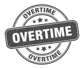 overtime stamp. overtime label. round grunge sign