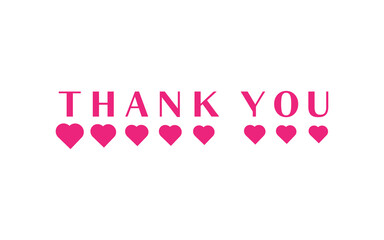 Thank You card Lettering. Pink Text with Heart Big and Small isolated on White Background. Flat Vector Illustration Design Template Element for Greeting Cards.