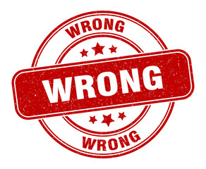 wrong stamp. wrong label. round grunge sign