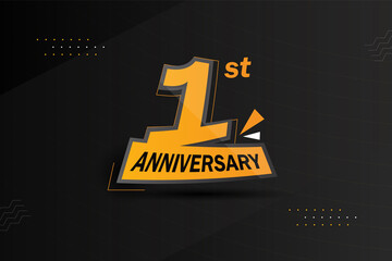 Anniversary Background design. 1st-year celebration design template. First year anniversary.