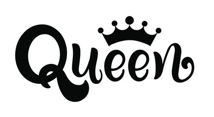 Queen text. Crown. Handwritten calligraphy text for inspirational posters, cards and social media content. phrase isolated.