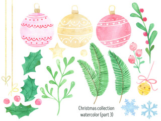 Christmas decoration winter set watercolor. Christmas floral winter watercolor set. Christmas bells, tree toy, Christmas ball, snowflake, bow, holly, spruce branches. 