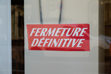 shop fermeture definitive french text means panel sign written final closure store