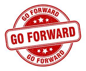 go forward stamp. go forward label. round grunge sign