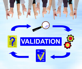 Validation concept on a wall