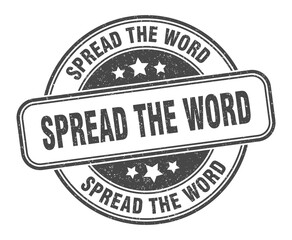 spread the word stamp. spread the word label. round grunge sign