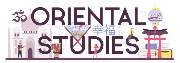 Oriental studies typographic header. Professonal scientist studying